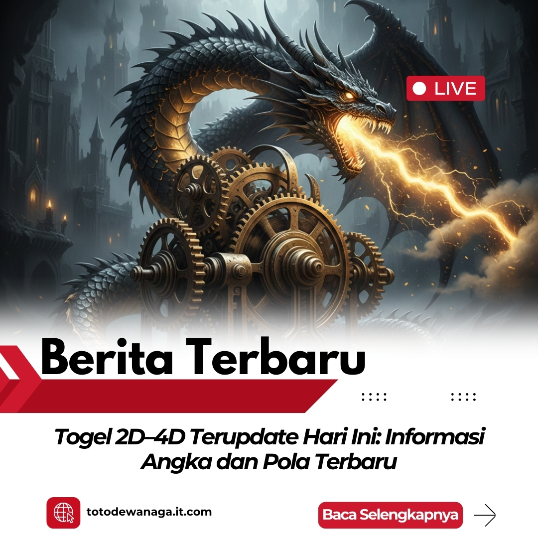 Togel 2D–4D Terupdate Hari Ini: Informasi Angka dan Pola Terbaru